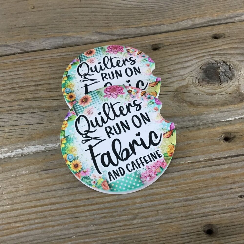 Quilters Run on Fabric and Caffeine – Set of 2 Sandstone Car Coasters – Funny Qu